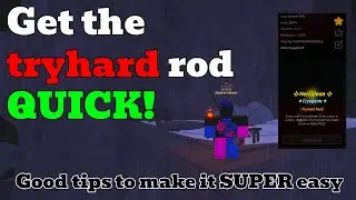 How to get the TRYHARD rod in fisch EASY (ROBLOX GUIDE)
