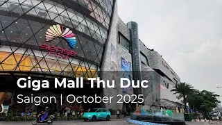 🇻🇳 [4K] Giga Mall Walk 2025 | Thu Duc Ho Chi Minh City | Morning Shopping Tour 9:47 AM