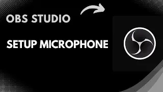 How to Setup Microphone in OBS Studio (Step-by-Step Tutorial for Clear Audio | 2025 Updated Guide)