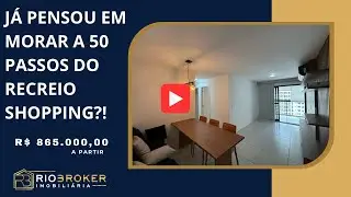 J&Aacute; PENSOU EM MORAR A 50 PASSOS DO RECREIO SHOPPING?!