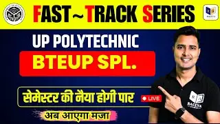 FAST TRACK SERIES : UP POLYTECHNIC 2ND SEMESTER EXAM 2025 | #racevasemester