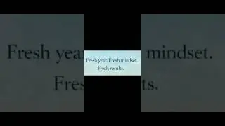Fresh year - Fresh Mindset - Fresh Results👍😎💯.#motivation #motivational #inspiration #inspirational
