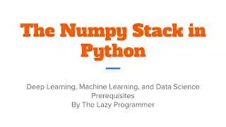 7. Generate Matrices To work Using Numpy