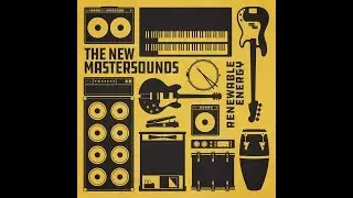 Green Was Beautiful by The New Mastersounds