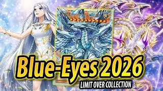 This changes EVERYTHING! | Blue-Eyes 2026 (Limit Over Collection)