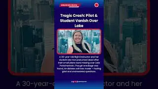 Tragic Crash Pilot & Student Vanish Over Lake #PlaneCrash #LakePontchartrain
