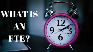 What is an FTE In Clinical Research?
