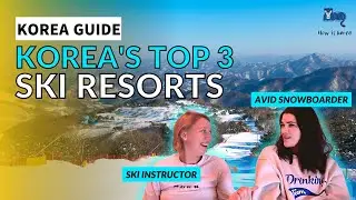 *HONEST* Reviews on BEST Ski Resorts in Korea | Yongpyong, Pheonix and High 1 Ski Resort