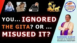 You Ignored the Bhagavad Gita &mdash; or Misused It? A Hard Question for Modern Life | GitaShastra Insight