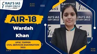 Вардах Хан, AIR 18 | UPSC CSE 2023 Topper | IGP | UPSC IAS Topper | IAS Рау