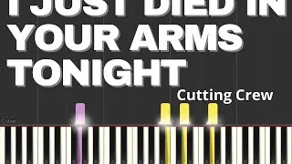 I JUST DIED IN YOUR ARMS TONIGHT / CUTTING CREW / Piano tutorial 
