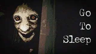 Go To Sleep | Full Game | No Commentary | Steam | Horror Game
