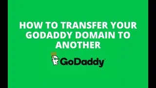 How to Transfer a Domain in GoDaddy 🌐