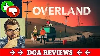 Dad on a Budget: Overland Review