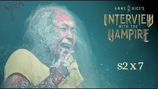 Interview With the Vampire Season 2 Episode 7 REACTION #AMC #interviewwiththevampire