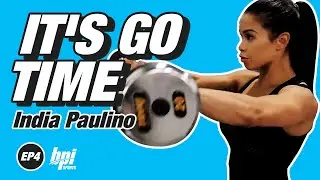 India Paulino: Road to the Olympia 2018 - Ep. 4