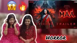 MAA- OFFICIAL TRAILER Reaction | Kajol, Ronit, Indraneil, Kherin, Jitin | Vishal Furia | Vibe Check