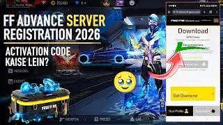 FF ADVANCE SERVER REGISTRATION 2026: ACTIVATION CODE KAISE LEIN? ✅ 100% Working Trick