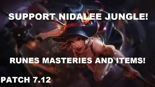 SUPPORT NIDALEE JUNGLE! The best variant of Nidalee Jungle IMO. (Guide)