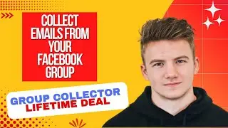Group Collector Lifetime Deal I Create Group Funnels and Collect Leads from Your FB Group