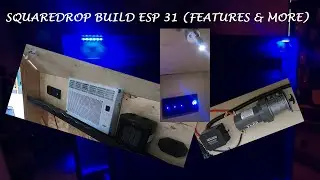 SQUAREDROP BUILD ESP 31 (FEATURES & MORE)