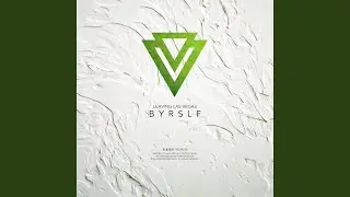 BYRSLF (Original Mix)