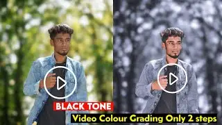 Black Color Tone Video Colour Grading Tutorial in Tamil | Only 2 Steps | Vn Video Colour Grading