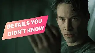 The Matrix - More Fun Facts, Easter Eggs & Shocking Secrets You Didn't Know