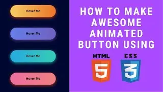 How to make awesome Animated Buttons using HTML and CSS