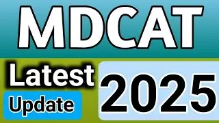 Mdcat online registration process || how to  apply online for mdcat 2025 || mdcat latest update 2025