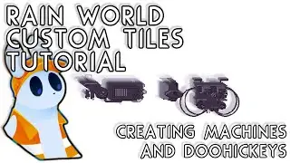 Rain World Level Editing: How to Make Custom Tiles