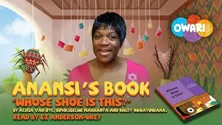 Anansi's Book | Whose Shoe Is This? | #anansi #blackkidslearn #kids #story #africanstoriesforkids