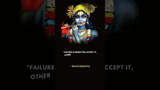 Failure Is When You Accept It || Lord Shree Krishna Quotes || #shorts #status #short #shortsyoutube