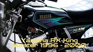Yamaha RX-King Master | Sejarah Singkat | #rxking #rxkingmaster
