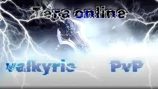 Tera PvP 3x3. Valkyrie gameplay №3