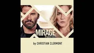 CHAMPAGNE- Mirage musique originale par Christian Clermont