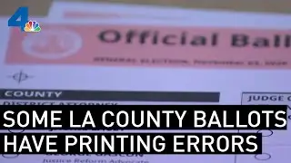 Check Your Ballot: LA County Ballot May Have Printing Error | NBCLA