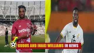 LATEST NEWS:KUDUS AND INAKI WILLIAMS PRAISE BY FORMER MALI KANOUTE,RICHMOND LAMPTEY TO RWANDA......