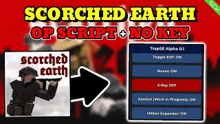 *NEW* Scorched Earth OP Script (ESP, XRAY, HITBOX, AIMBOT) PASTEBIN