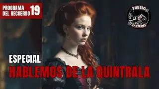 La Quintrala - Programa del Recuerdo 19