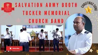 The Salvation Army Booth Tucker Memorial Church Band |Instrumental Christmas Music|Sam Edwin Manohar