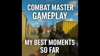 Combat Master Gameplay | My Best Moments So Far   #CombatMaster #combatmastergameplay #combatmaster