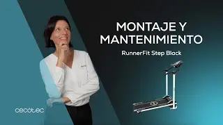Montaje y mantenimiento de las cintas de andar RunnerFit Step Black/Red