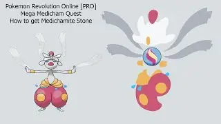 Pokemon Revolution Online [PRO] - Medichamite - How to get Mega Medicham