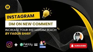 Instagram Comments to DM Automation using Pabbly Connect - Detailed Video by Fagun Shah