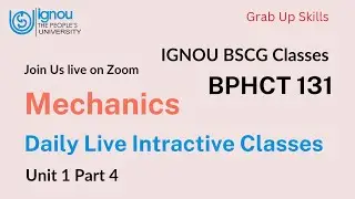 BPHCT 131 Unit 1 Complete Class | IGNOU BSCG Physics