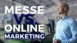 Messe vs. Online Marketing | Wie sinnvoll sind (Job-)Messen heute?