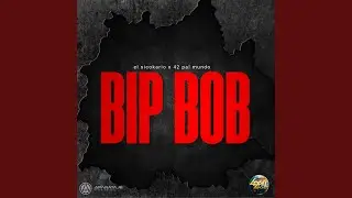 Bip Bob