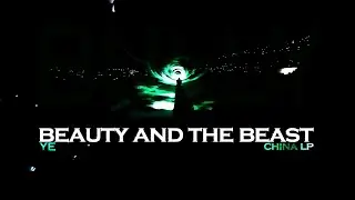 Beauty and the Beast | Kanye West China LP