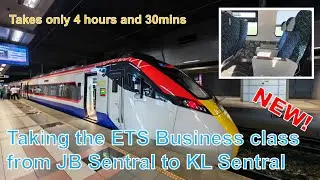 The new ETS route from JB Sentral to KL Sentral in 4 hours and 30mins